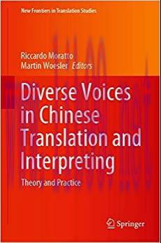 (PDF)Diverse Voices in Chinese Translation and Interpreting: Theory and Practice (New Frontiers...