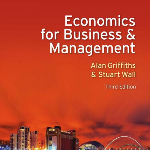Economics for Business and Management 3rd Edition - Dilwar Rawat