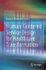 [PDF]Human-Centered Service Design for Healthcare Transformation: Development, Innovation, Chan...
