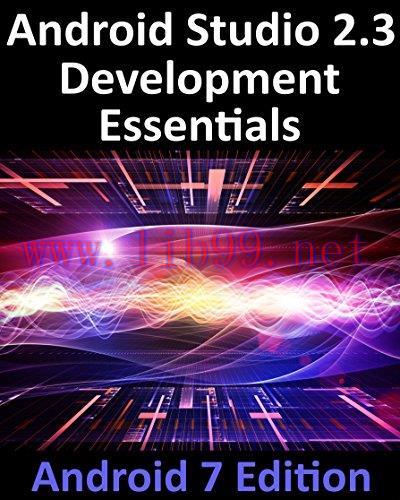 [FOX-Ebook]Android Studio 2.3 Development Essentials - Android 7 Edition