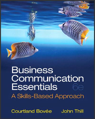(Test Bank)Business Communication Essentials 6th Edition by Courtland L. Bovee.zip
