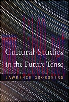 Cultural Studies in the Future Tense