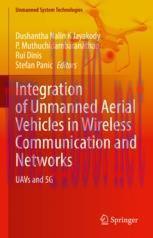 [PDF]Integration of Unmanned Aerial Vehicles in Wireless Communication and Networks: UAVs and 5...