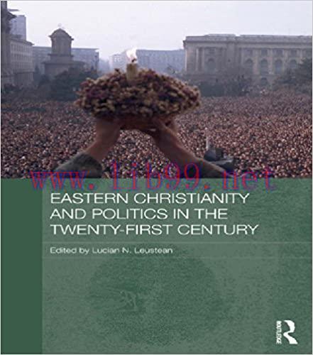 (PDF)Eastern Christianity and Politics in the Twenty-First Century (Routledge Contemporary Russ...