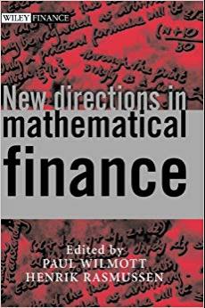 (PDF)New Directions in Mathematical Finance (The Wiley Finance Series Book 430) 1st Edition