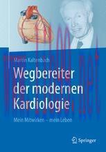 [PDF]Wegbereiter der modernen Kardiologie: Mein Mitwirken - mein Leben