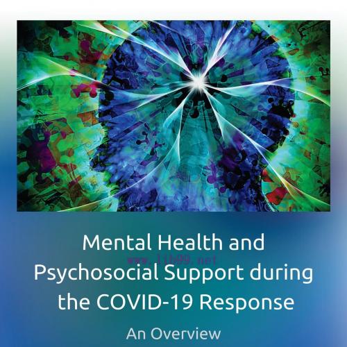 [AME]Mental Health and Psychosocial Support during the COVID-19 Response: An Overview (EPUB)