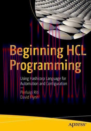[FOX-Ebook]Beginning HCL Programming: Using Hashicorp Language for Automation and Configuration