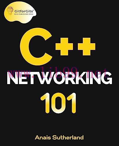 [FOX-Ebook]C++ Networking 101