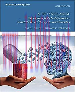 (PDF)Substance Abuse: Information for School Counselors, Social Workers, Therapists, and Counse...