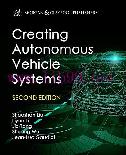 [FOX-Ebook]Creating Autonomous Vehicle Systems, 2nd Edition