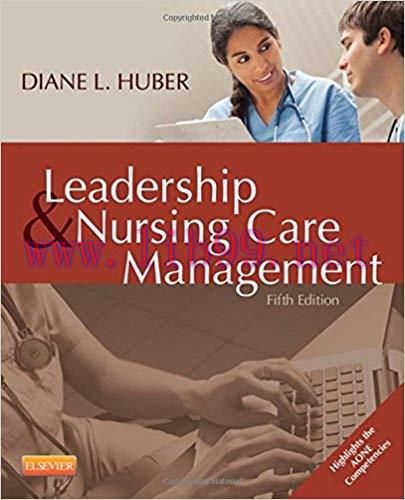 [PDF]Leadership and Nursing Care Management, 5e