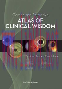 [AME]Cornea and Refractive Atlas of Clinical Wisdom (ORIGINAL PDF from_ Publisher)
