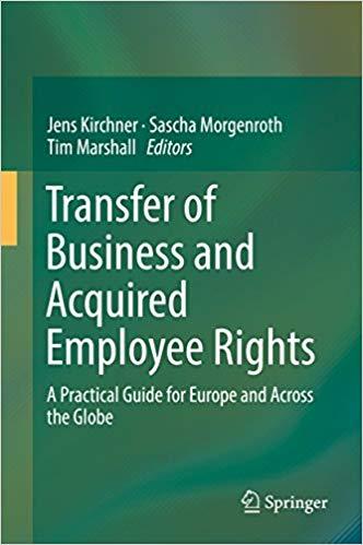 (PDF)Transfer of Business and Acquired Employee Rights A Practical Guide for Europe and Across ...