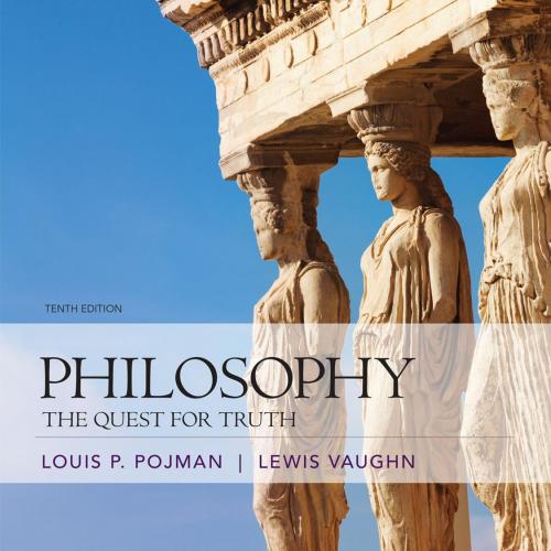 Philosophy The Quest for Truth,10th Edition