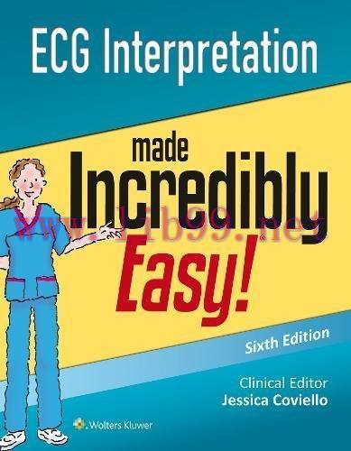 [FOX-Ebook]ECG Interpretation Made Incredibly Easy, 6th Edition