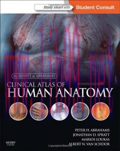 [AME]McMinn and Abrahams&rsquo; Clinical Atlas of Human Anatomy: with STUDENT CONSULT Online Access, ...