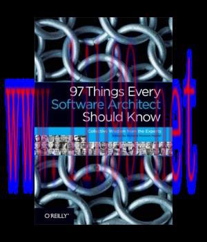 [IT-Ebook]97 Things Every Software Architect Should Know