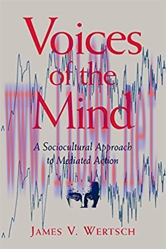 (PDF)Voices of the Mind: Sociocultural Approach to Mediated Action