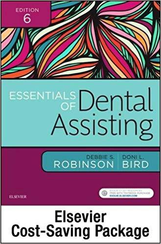 Essentials of Dental Assisting, 6th Edition