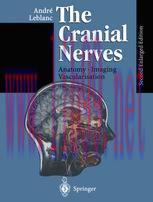 [PDF]The Cranial Nerves: Anatomy Imaging Vascularisation