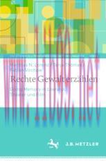[PDF]Rechte Gewalt erz&auml;hlen: Doing Memory in Literatur, Theater und Film