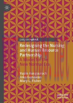 Redesigning the Nursing and Human Resource Partnership
