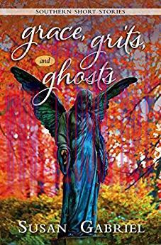 (PDF)Grace, Grits and Ghosts: Southern Short Stories