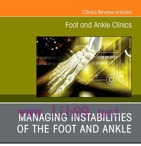 [PDF]Managing Instabilities of the Foot and Ankle
