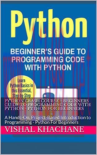 [FOX-Ebook]Python Crash Course Beginners Guide To Programming Code With Python
