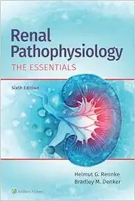 [AME]Renal Pathophysiology: The Essentials, 6th edition (ePub+Converted PDF)