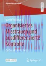 [PDF]Organisiertes Misstrauen und ausdifferenzierte Kontrolle: Zur Soziologie der Polizei