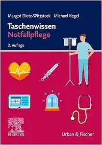 [AME]Taschenwissen Notfallpflege, 2nd Edition (True PDF from_ Publisher)