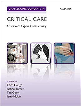 Challenging Concepts in Critical Care