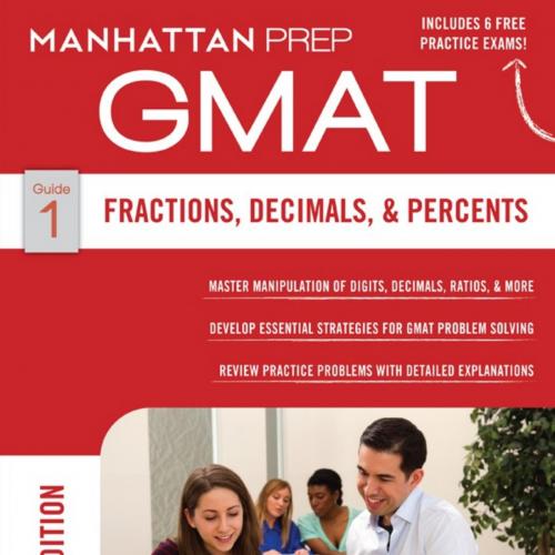 Guide 1 - Fractions Decimals Percent 6th Edition GMAT Manhattan Prep