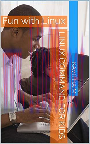 [FOX-Ebook]Linux Command for Kids: Fun with Linux