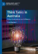 [PDF]Think Tanks in Australia: Policy Contributions and Influence
