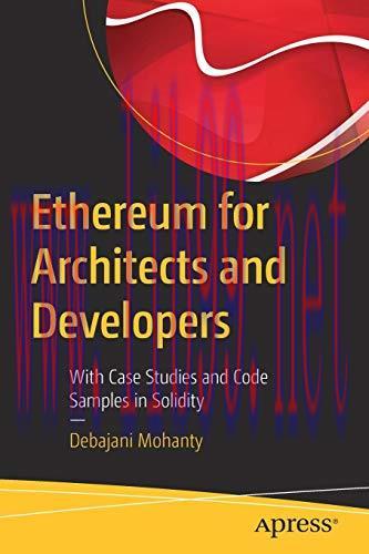 [FOX-Ebook]Ethereum for Architects and Developers: With Case Studies and Code Samples in Solidi...