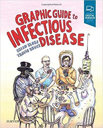 Graphic Guide to Infectious Disease [Brian Kloss] E-Book