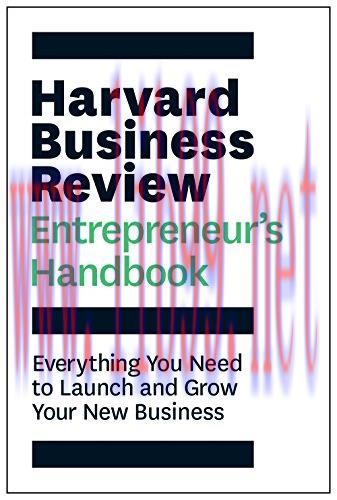 (PDF)The Harvard Business Review Entrepreneur&rsquo;s Handbook: Everything You Need to Launch and Gro...