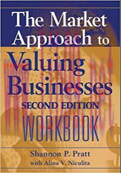(PDF)The Market Approach to Valuing Businesses Workbook 2nd Edition