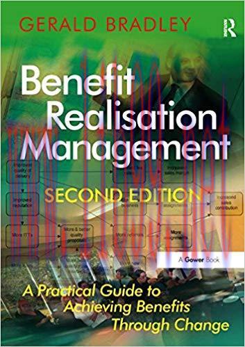 (PDF)Benefit Realisation Management: A Practical Guide to Achieving Benefits Through Change 2nd...