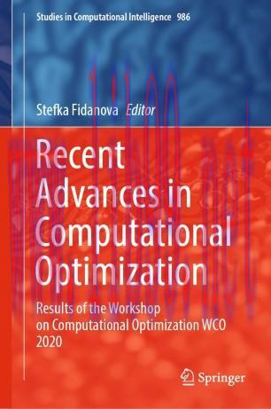 Recent Advances in Computational Optimization