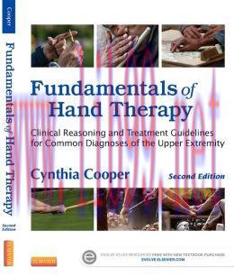 [AME]Fundamentals of Hand Therapy: Clinical Reasoning and Treatment Guidelines for Common Diagn...