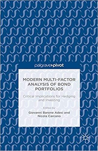 (PDF)Modern Multi-Factor Analysis of Bond Portfolios Critical Implications for Hedging and Inve...