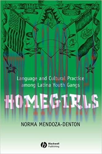 (PDF)Homegirls: Language and Cultural Practice Among Latina Youth Gangs (New Directions in Ethn...