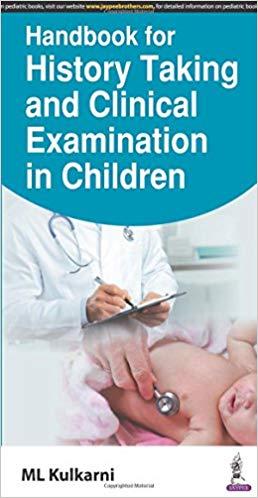 Handbook for History Taking and Clinical Examination in Children