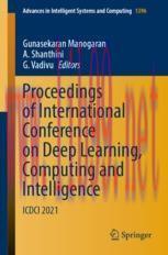 [PDF]Proceedings of International Conference on Deep Learning, Computing and Intelligence: ICDC...