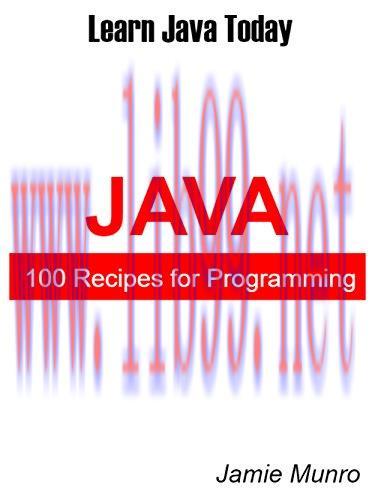[FOX-Ebook]100 Recipes for Programming Java: Learn Java Today