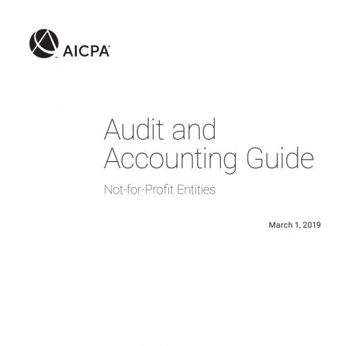 Auditing and Accounting Guide Not-for-Profit Entities, 2019 - Wei Zhi